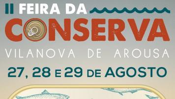 II Feira da Conserva de Vilanova de Arousa